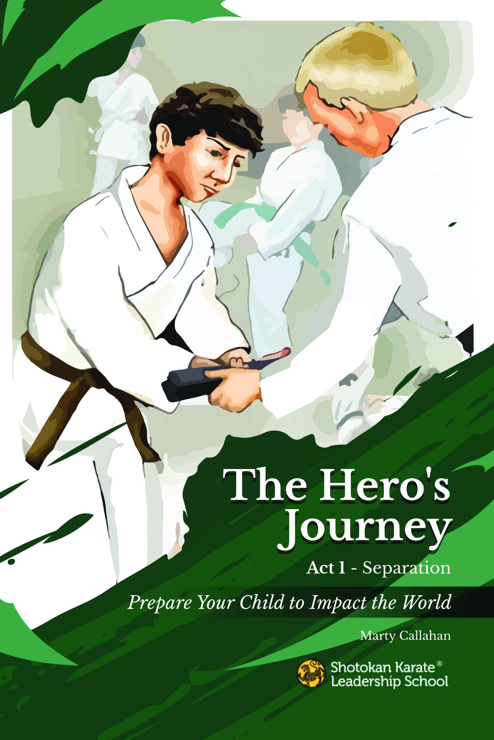 Marty Callahan, The Hero's Journey